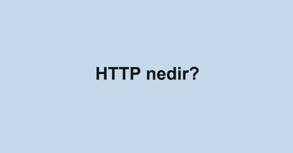 http-nedir